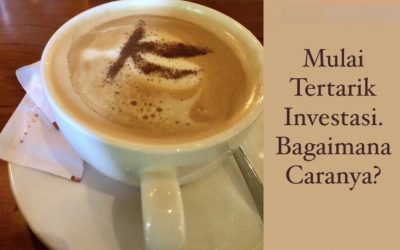 BERANDA, 3 APRIL 2021 – MULAI INVESTASI